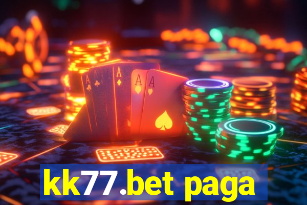 kk77.bet paga